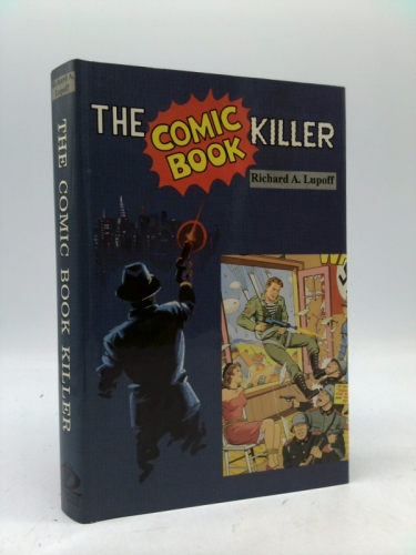 THE COMIC BOOK KILLER. Includes the separate color comic book "Gangsters at War."
