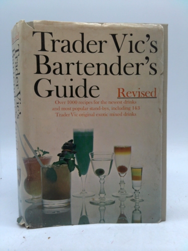 Trader Vic's Bartender's Guide, Revised