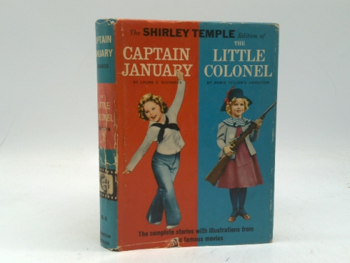The Shirley Temple Edition of Captain January / The Little Colonel [Unabridged]