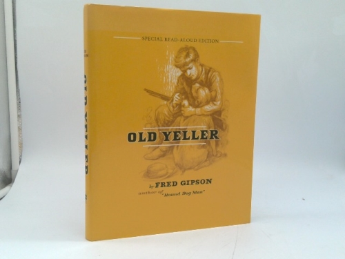 Old Yeller (Special Read-Aloud Edition)