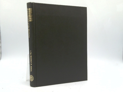 Man, the grand symbol of the mysteries: [essays in occult anatomy]