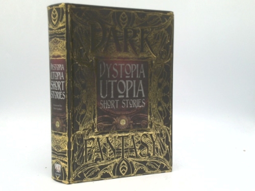 Dystopia Utopia Short Stories