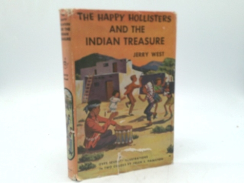 The Happy Hollisters and the Indian Treasure (The Happy Hollisters, No. 4)