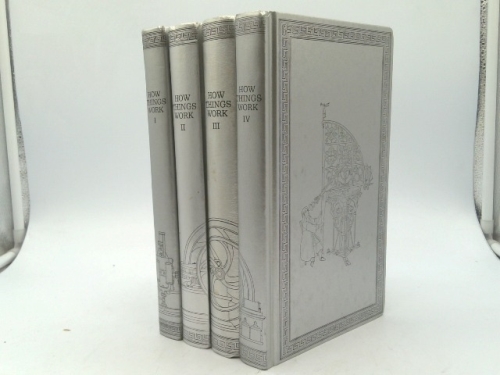 How Things Work Volumes, I to IV