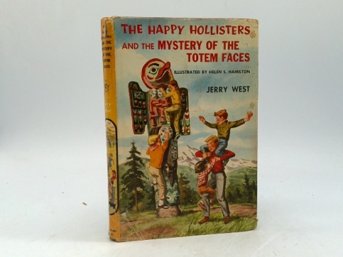 The Happy Hollisters and the Mystery of the Totem Faces (The Happy Hollisters, No. 15)