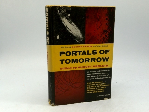 PORTALS OF TOMORROW: The Altruists; The Hypnoglyph; Testament of Andros; Gratitude Gruaranteed; Rustle of Wings; The Other Tiger; Civilized; Stickeney and the Critic; The Word; Hermit on Bikini; Jezeb