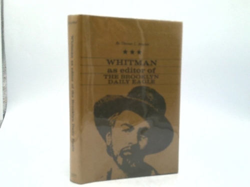 Whitman As Editor of the Brooklyn Daily Eagle