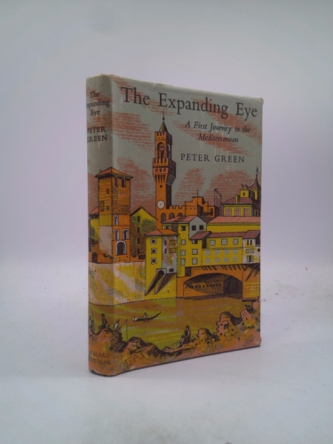 THE EXPANDING EYE: A FIRST JOURNEY TO THE MEDITTERANEAN