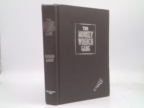 The Monkey Wrench Gang