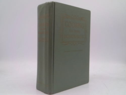 Cooking For Young Homemakers - Culinary Arts Institute Encyclopedic Cookbook