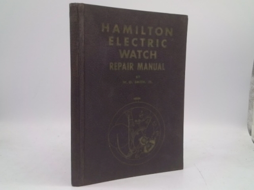 Hamilton Electric Watch Repair Manual