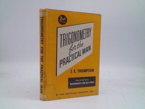 Trigonometry for the practical man,