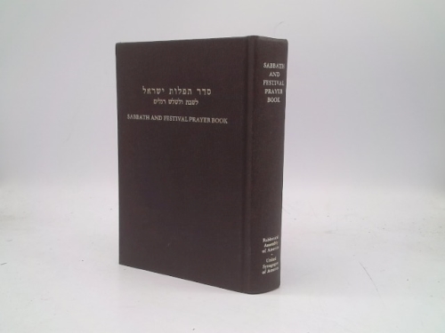 SABBATH AND FESTIVAL PRAYER BOOK