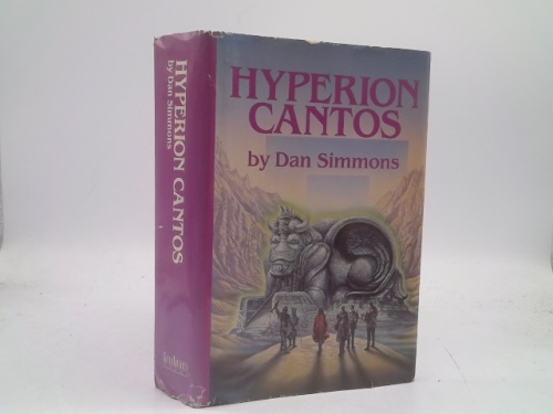 HYPERION CANTOS Including Hyperion and The Fall of Hyperion