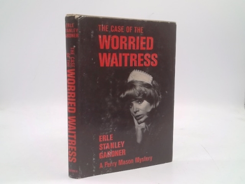 Perry Mason Mystery the Case of the Worried Waitress