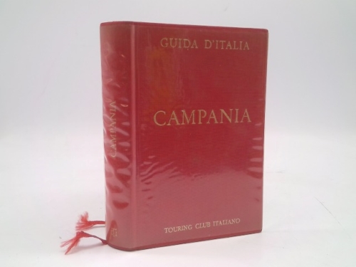 Guida D'Italia Del Touring Club Italiano. Campania
