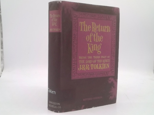 The Return Of The King Being The Third Part Of The Lord Of The Rings Second Edition Revised NINTH PRINTING (Hardcover) (The Lord of the Rings)