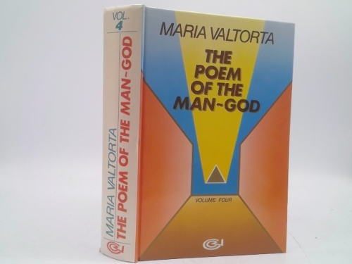 The Poem of the Man-God Vol. 4