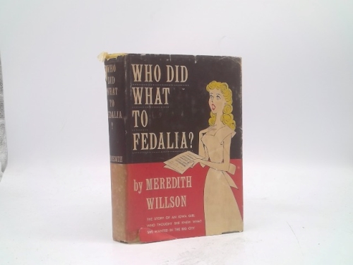 Who Did What to Fedalia?