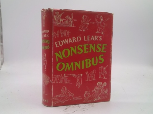 Edward Lear's Nonsense Omnibus: With All the Original Pictures, Verses, and Stories of His Book of Nonsense... (Warne Children's Classics)