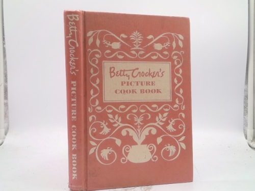 Betty Crocker's Picture Cookbook, Facsimile Edition