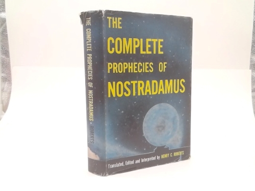 The Complete Prophecies of Nostradamus