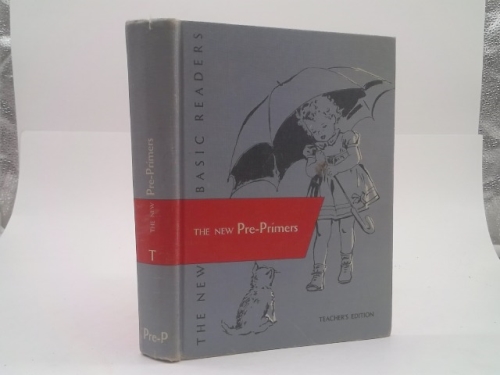 Dick and Jane-the New Pre-Primers-Teacher's Edition