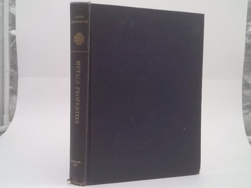 Metals Properties, an Asme Handbook