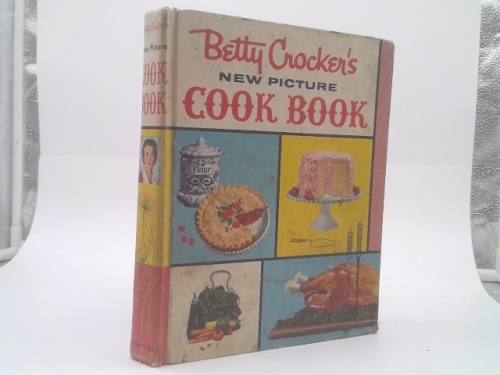 Betty Crocker's New Picture Cook Book