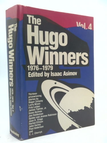 The Hugo Winners, Volume 4: Thirteen Prizewinning Stories (1976 - 1979)
