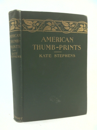 American Thumb-Prints: Mettle of our Men and Women
