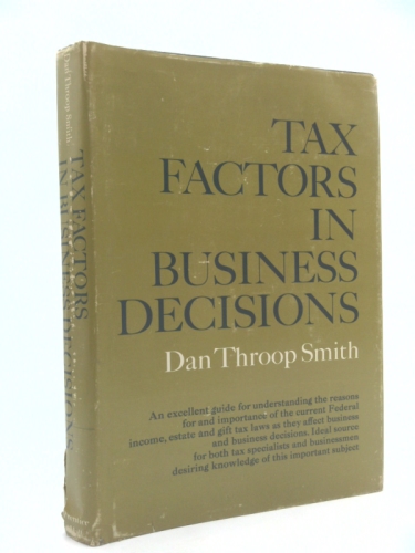 Tax Factors in Business Decisions