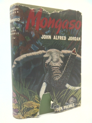 Mongaso: man who is always moving: The story of an African hunter
