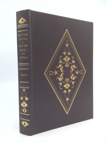 Walther Pistols and Mauser Rifles and Pistols