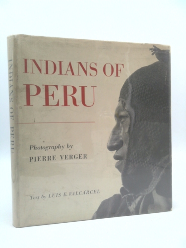 Indians of Peru. Photographs Book Cover