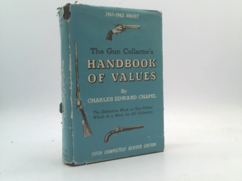 The Gun Collector's Handbook of Values, 1961-1962 Values
