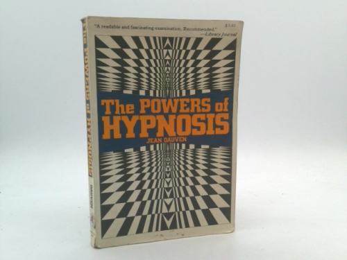 The Powers of Hypnosis