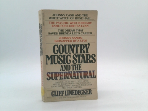 Country Music Stars and The Supernatural