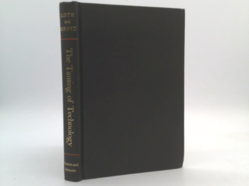 The taming of technology,