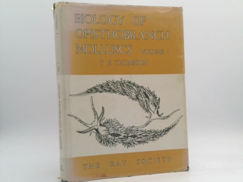 Biology of Opisthobranch Molluscs ([Publications] - Ray Society)