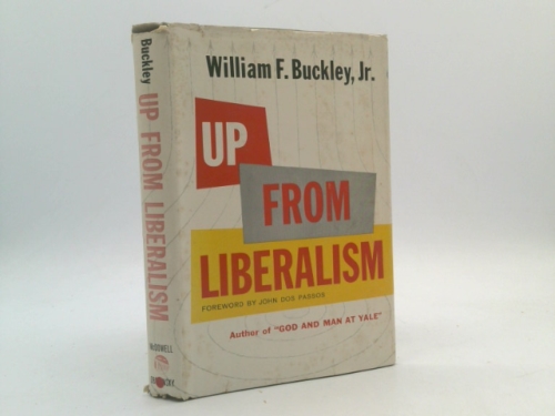 Up From Liberalism