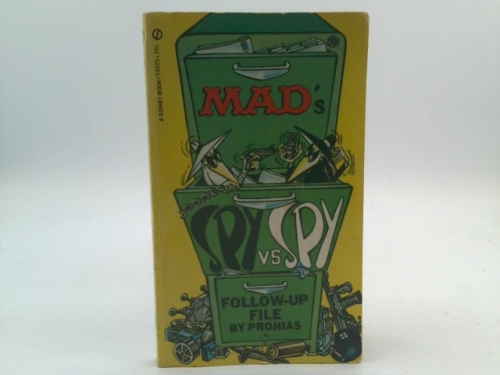Mad's Spy Vs. Spy Follow-Up File