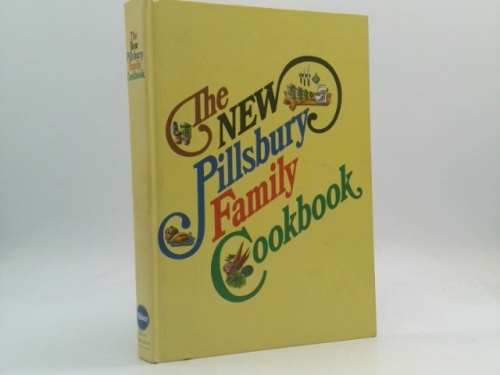 The New Pillsbury Family Cookbook