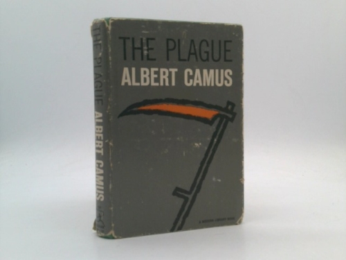 The PLAGUE. Modern Library No 109. Translated from the French by Stuart Gilbert.