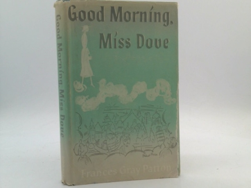 Good Morning, Miss Dove Book Cover