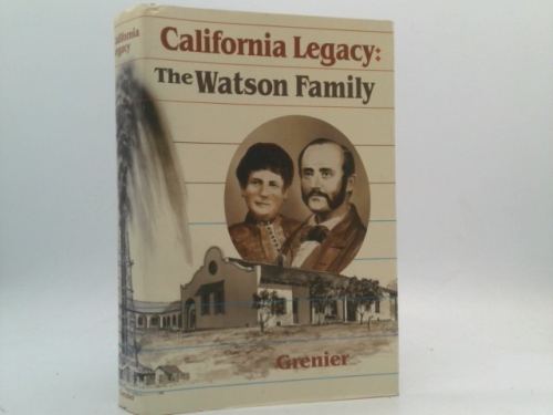 CALIFORNIA LEGACY: The Watson Family
