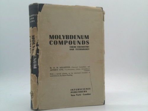 Molybdenum Compounds: Their Chemistry and Technology