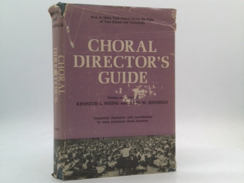 Choral Director's Guide