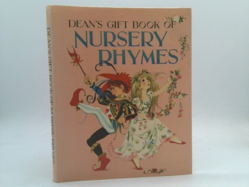 Dean's Gift Book of Nursery Rhymes