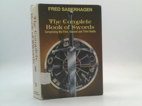 The Complete Book of Swords (Omnibus, Volumes 1, 2, 3)